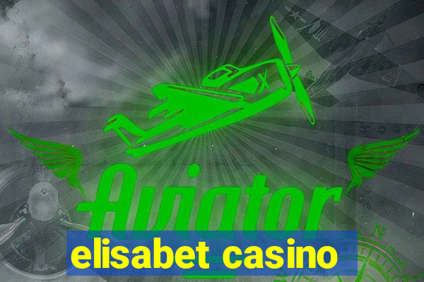 elisabet casino